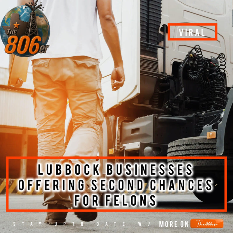 Lubbock Businesses Offering Second Chances For Felons
