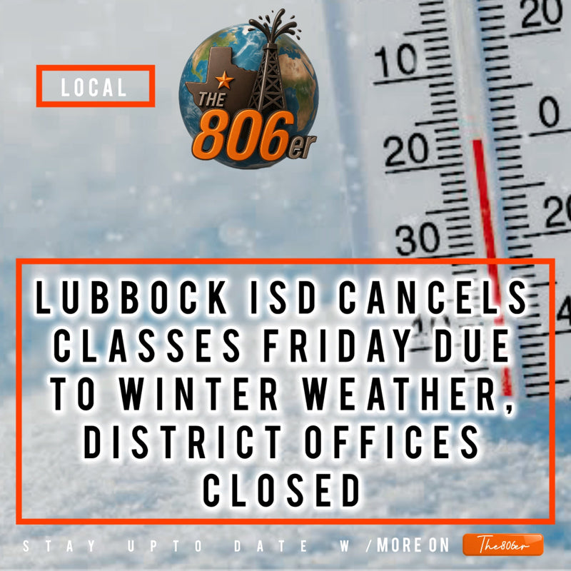 Lubbock ISD announced Thursday afternoon that it will cancel all classes on Friday, Jan. 23,